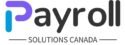 Payroll Solutions Canada Recruitment